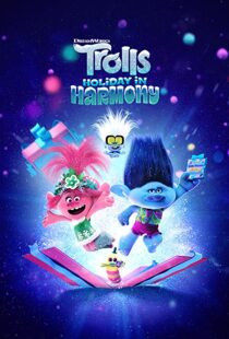 دانلود انیمیشن Trolls Holiday in Harmony 2021112039-2021391610