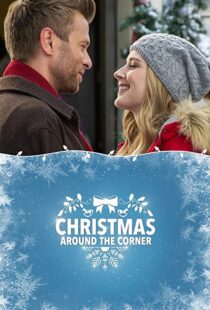 دانلود فیلم Christmas Around the Corner 2018110515-198736598