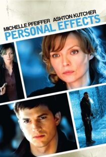 دانلود فیلم Personal Effects 2009115359-420552077