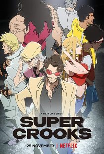 دانلود انیمه Super Crooks111721-1196881609