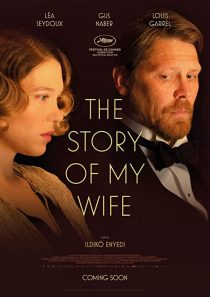 دانلود فیلم The Story of My Wife 2021199337-315678486