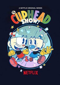 دانلود انیمیشن !The Cuphead Show202379-80948581