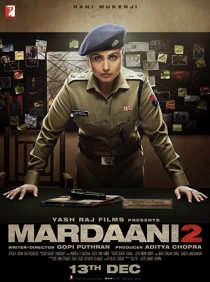 دانلود فیلم هندی Mardaani 2 201932846-1946843191