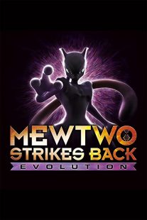 دانلود انیمه Pokémon: Mewtwo Strikes Back – Evolution 201933766-1728878422