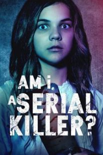 دانلود فیلم Am I a Serial Killer? 201940029-1337456604