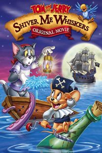 دانلود انیمیشن Tom and Jerry in Shiver Me Whiskers 2006257634-347621745