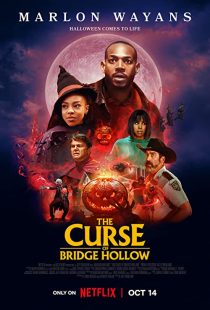 دانلود فیلم The Curse of Bridge Hollow 2022271810-486569225