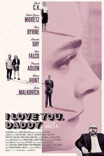 دانلود فیلم I Love You, Daddy 2017272319-169435949