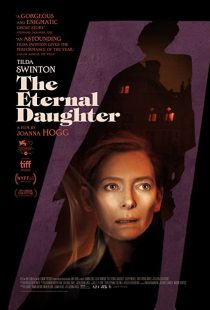 دانلود فیلم The Eternal Daughter 2022285432-595971881