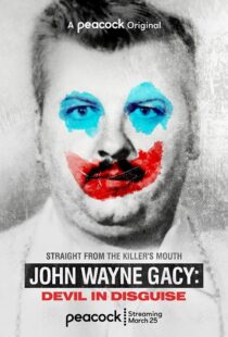 دانلود سریال John Wayne Gacy: Devil in Disguise324623-152358922