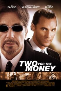 دانلود فیلم Two for the Money 2005324424-782348242
