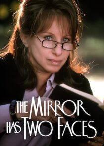 دانلود فیلم The Mirror Has Two Faces 1996330528-862089208