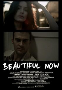 دانلود فیلم A Beautiful Now 2015329938-63904312