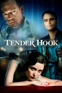 دانلود فیلم The Tender Hook 2008330336-423866998