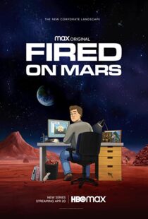 دانلود انیمیشن Fired on Mars332518-790523741