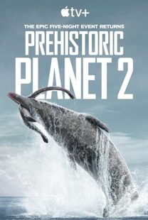 دانلود مستند Prehistoric Planet199357-959967962
