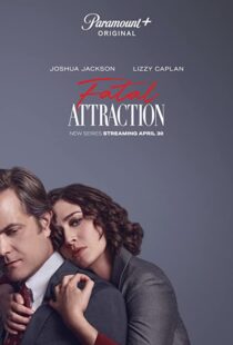 دانلود سریال Fatal Attraction331922-1244181377