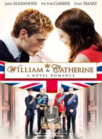 دانلود فیلم William & Catherine: A Royal Romance 2011332283-1023179274