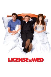 دانلود فیلم License to Wed 2007332789-1527141173