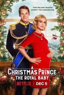 دانلود فیلم A Christmas Prince: The Royal Baby 2019353247-187409167