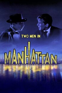 دانلود فیلم Two Men in Manhattan 1959367398-69004078