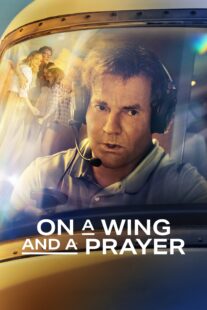 دانلود فیلم On a Wing and a Prayer 2023369786-716186399
