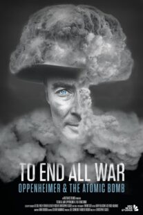 دانلود مستند To End All War: Oppenheimer & the Atomic Bomb 2023369330-7325743