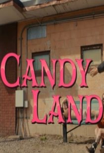دانلود فیلم Candy Land 2022371063-948612290