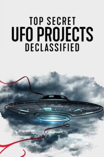 دانلود مستند Top Secret UFO Projects: Declassified371504-62562320