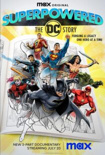دانلود مستند Superpowered: The DC Story373245-24022181