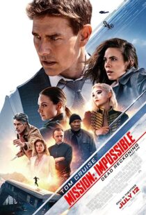 دانلود فیلم Mission: Impossible – Dead Reckoning Part One 2023371845-2073358865