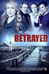 دانلود فیلم Betrayed 2014373541-973159140