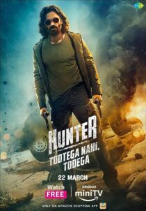 دانلود سریال هندی Hunter – Tootega Nahi, Todega374596-1870741791