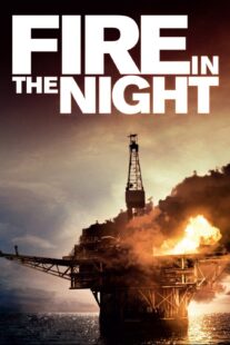 دانلود فیلم Fire in the Night 2013375478-41740171
