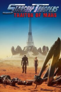 دانلود انیمیشن Starship Troopers: Traitor of Mars 2017376795-894528902