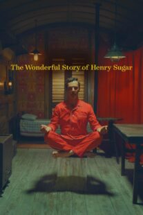 دانلود فیلم The Wonderful Story of Henry Sugar 2023377019-359283608