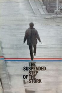 دانلود فیلم The Suspended Step of the Stork 1991375246-49225486
