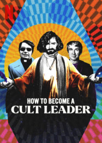 دانلود سریال How to Become a Cult Leader379174-2871497