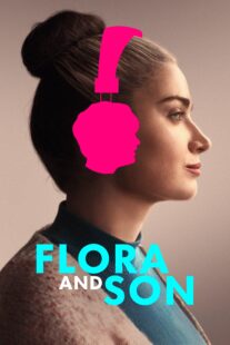 دانلود فیلم Flora and Son 2023377489-840738351