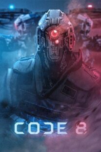 دانلود فیلم Code 8 2016381243-1690647713