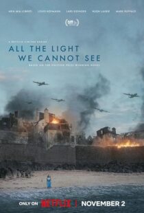 دانلود سریال All the Light We Cannot See379819-1899385648