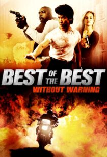 دانلود فیلم Best of the Best 4: Without Warning 1998381053-794919074
