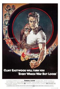 دانلود فیلم Every Which Way But Loose 1978384048-473882927