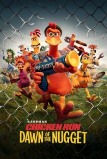 دانلود انیمیشن Chicken Run: Dawn of the Nugget 2023383525-941934703