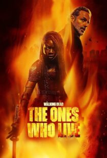 دانلود سریال The Walking Dead: The Ones Who Live387982-1168982395