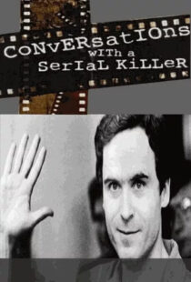 دانلود مستند Conversations with a Serial Killer386648-1598782858