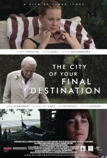 دانلود فیلم The City of Your Final Destination 2009387750-1871567695