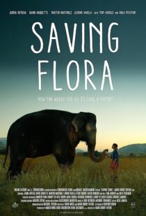 دانلود فیلم Saving Flora 2018386900-381778921