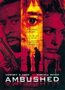دانلود فیلم Ambushed 1998393102-1896192662