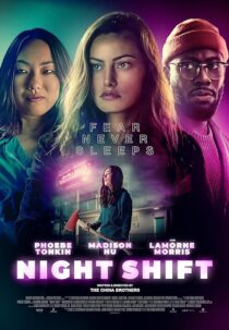 دانلود فیلم Night Shift 2023392238-479989367